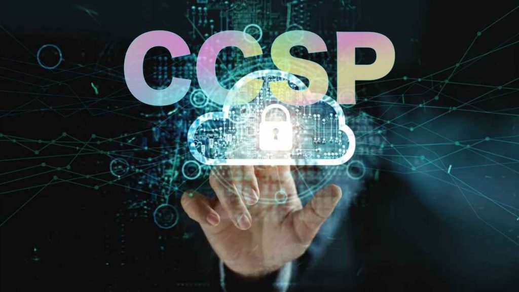 What is CCSP and What are the Benefits of Getting Certified?