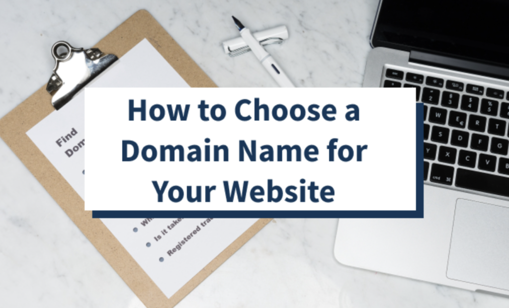 Tips to Choose Your First Domain Name & Domain Extension: A Guide for Success